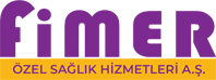 FİMER ÖZEL SAĞLIK HİZMETLERİ A.Ş.